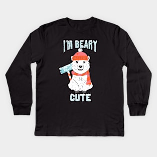 I’m Beary Cute Funny Adorable Polar Bear Pun Valentine Kids Long Sleeve T-Shirt